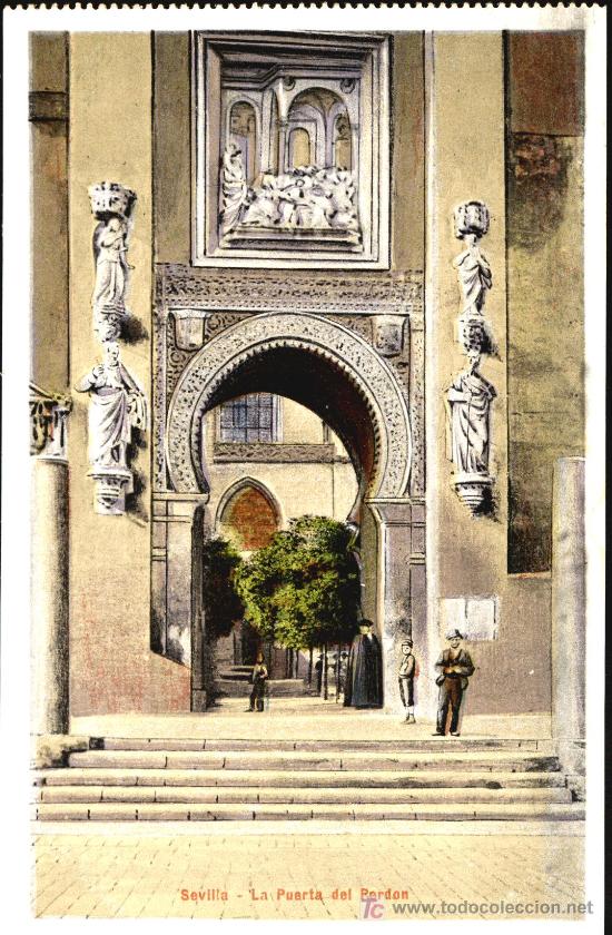 Postales: SEVILLA : La Puerta del Perdon - Foto 1