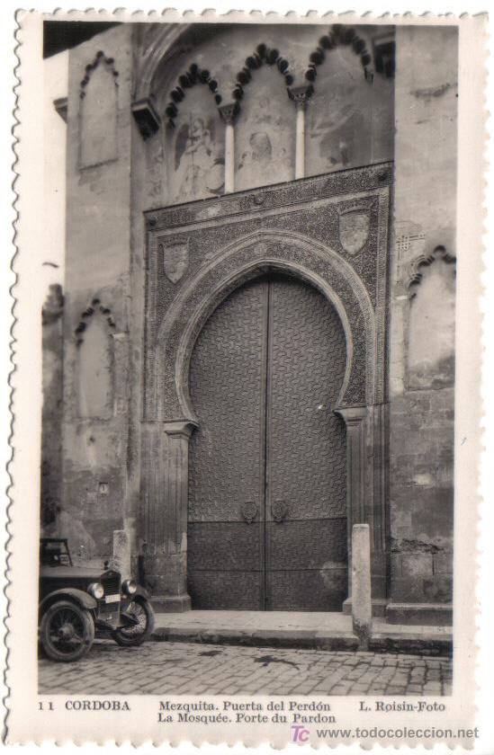 Postales: CORDOBA. PUERTA DEL PERDON DE LA MEZQUITA - L. ROISIN N&ordm; 11.-