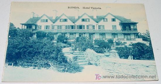 Postales: ANTIGUA POSTAL DE RONDA - MALAGA - HOTEL VICTORIA - ED. GRAFOS - NO CIRCULADA.