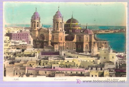 Postkarten: TARJETA POSTAL DE CADIZ. CATEDRAL. FOT. L. ROISIN.
