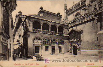 Postales: GRANADA. EXTERIOR DE LA CAPELLA REAL. - Foto 1