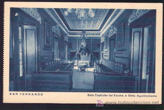 Postcards: TARJETA POSTAL DE CADIZ. S.FERNANDO.SALA CAPITULAR DEL AYUNTAMIENTO.ED.FRANCISCO DE P.GARCIA BOZANO.