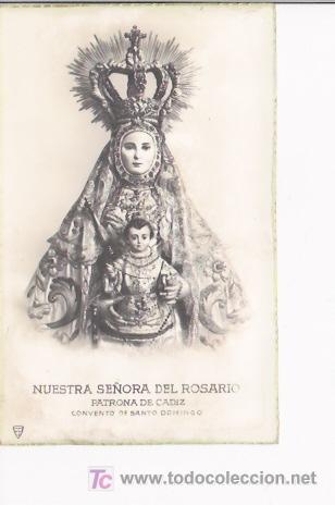 Postkarten: CADIZ-TARJETA POSTAL DE NUESTRA SE&Ntilde;ORA DEL ROSARIO PATRONA DE CADIZ. CONVENIO DE SANTO DOMINGO.