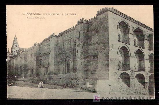 Postkarten: TARJETA POSTAL DE CORDOBA. N&ordm; 30. EXTERIOR DE CATEDRAL. FOT. SE&Ntilde;AN. FOTPIA. HAUSER Y MENET.