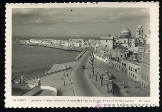 Postkarten: TARJETA POSTAL CADIZ, AVDA. DE PRIMO DE RIVERA. ED. AISA, N&ordm; 234