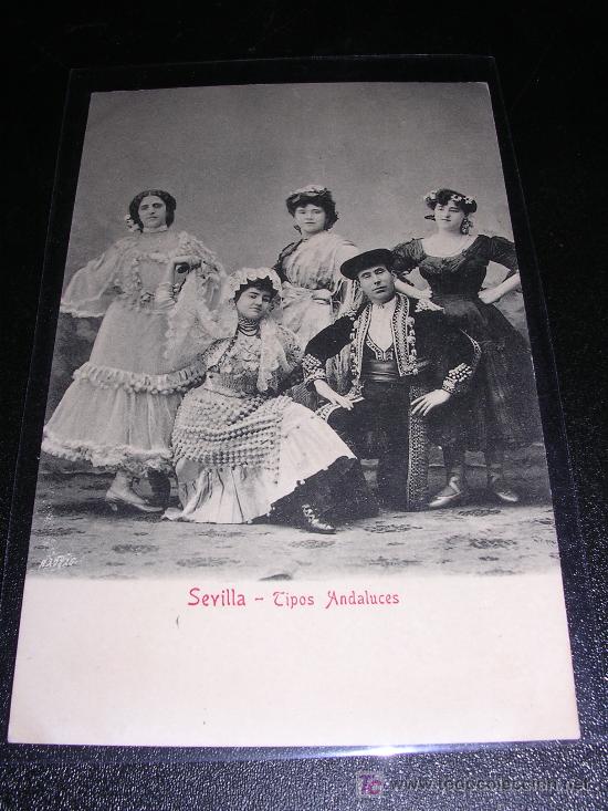 Postales: SEVILLA, TIPOS ANDALUCES - Foto 1
