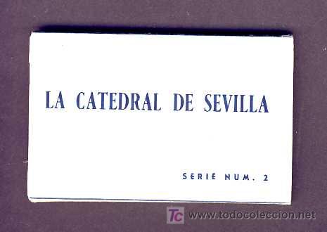 Postales: Tira desplegable de 12 vistas de la Catedral de SEVILLA (serie num.2) (ver foto adicional)