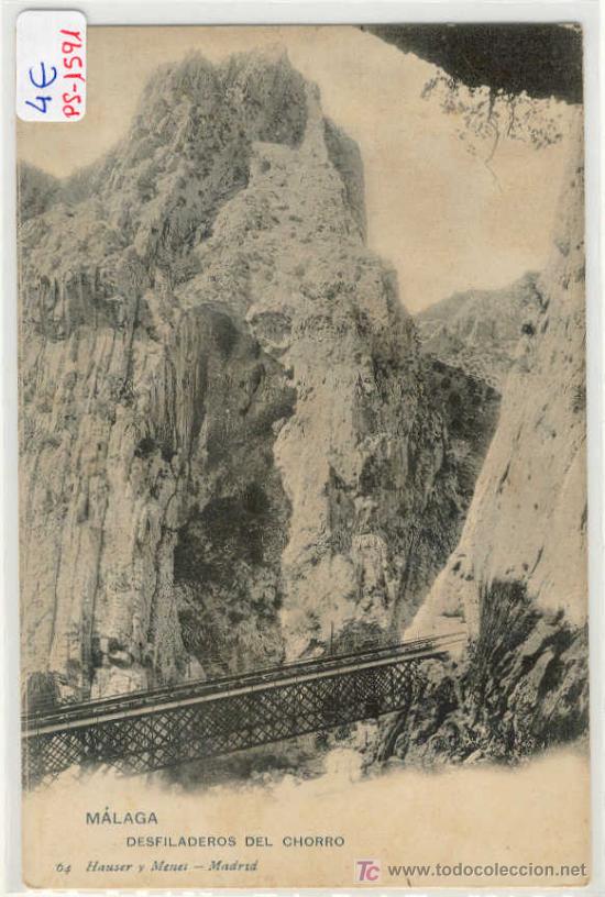 Postales: (PS-1591)POSTAL DE MALAGA-DESFILADEROS DEL CHORRO