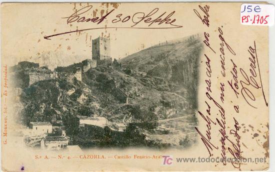 Postales: (PS-1705)POSTAL DE JAEN-CAZORLA-CASTILLO FENICIO-ARABE