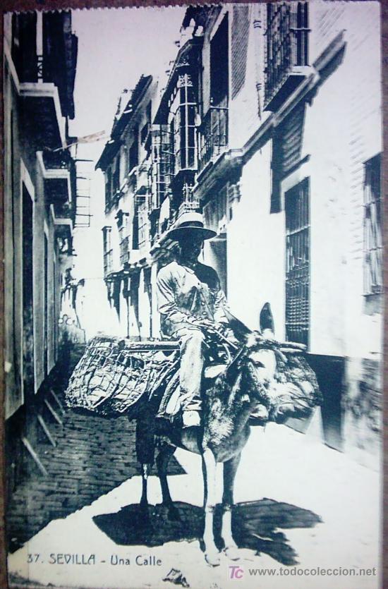 Postales: 37- SEVILLA - UNA  CALLE - Foto 1