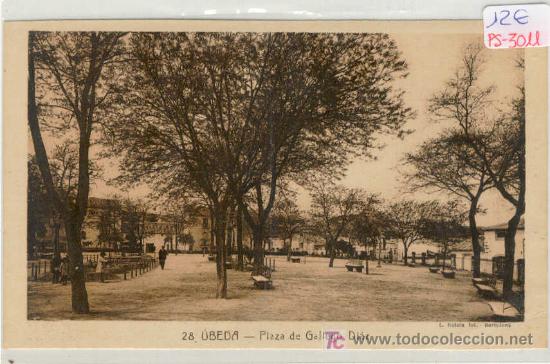 Postales: (PS-3011)POSTAL DE UBEDA-PLAZA DE GALLEGO DIAZ