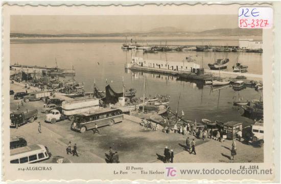 Postales: (PS-3327)POSTAL DE ALGECIRAS-EL PUERTO