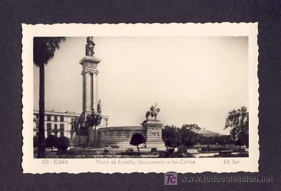 Postais: Postal de CADIZ: Plaza de Espa&ntilde;a, Monumento a las Cortes (Ed.Sur num.125)