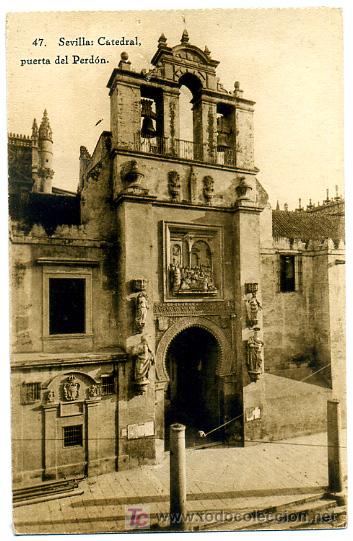 Postales: SEVILLA, CATEDRAL, PUERTA DEL PERDON,          P22824 - Foto 1
