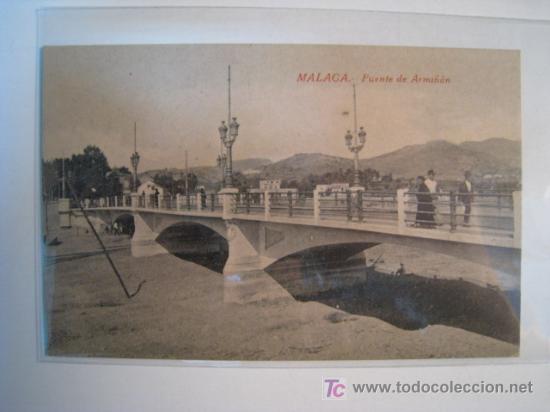Postales: POSTAL ANTIGUA MALAGA: PUENTE DE ARMI&Ntilde;AN