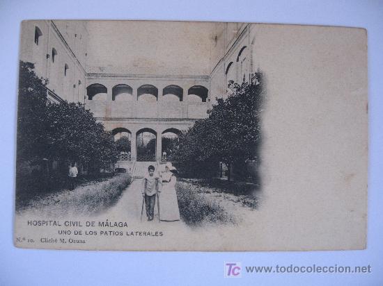 Postales: MALAGA -HOSPITAL CIVIL DE MALAGA - UNO DE LOS PATIOS LATERALES - N&ordm; 10