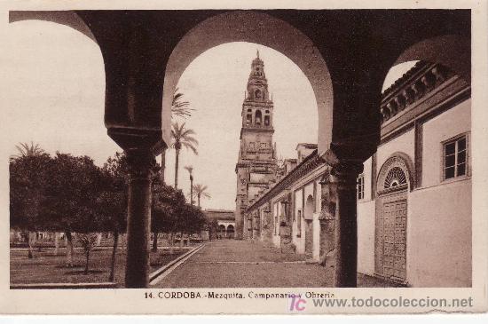 Postales: CORDOBA.N&ordm; 14.MEZQUITA,CAMPANARIO Y OBRERIA.L.ROISIN FOTOGRAFO.53.425.NO CIRCULADA.