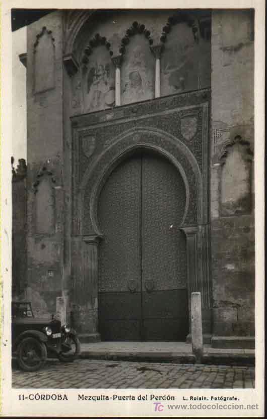 Postkarten: Postal Antigua ( Old Postcard)  :  11 C&oacute;rdoba - Mezquita del Perd&oacute;n. L.Roisin