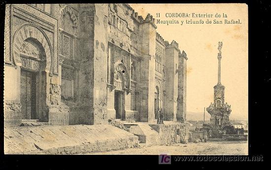 Postais: TARJETA POSTAL DE CORDOBA. N&ordm; 11. MEZQUITA Y TRIUNFO DE SAN RAFAEL. FOTPIA. HAUSER Y MENET.