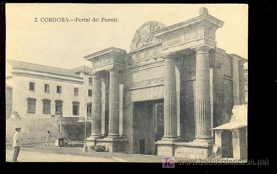 Postais: TARJETA POSTAL DE CORDOBA. N&ordm; 2. PORTAL DEL PUENTE. FOTOS GALMES.