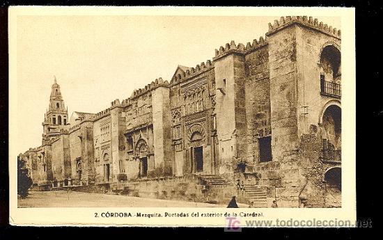 Postais: TARJETA POSTAL DE CORDOBA. N&ordm; 2. MEZQUITA. PORTADAS DEL EXTERIOR DE LA CATEDRAL. L. ROISIN, FOT.