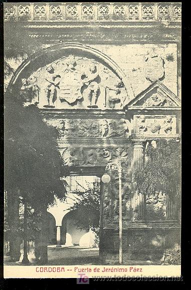 Postcards: TARJETA POSTAL DE CORDOBA. PUERTA DE JERONIMO PAEZ. FOTPIA. CASTA&Ntilde;EIRA Y ALVAREZ.