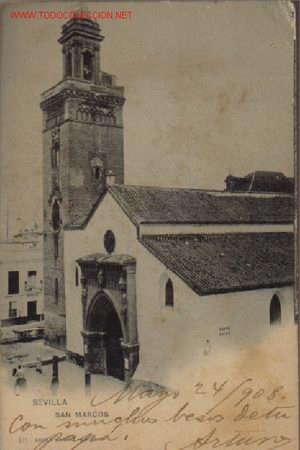 Postais: TARJETA POSTAL DE SEVILLA.- SAN MARCOS