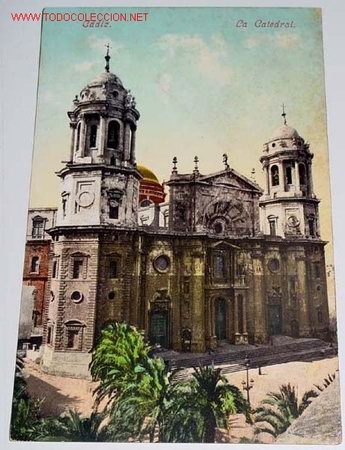 Cartoline: ANTIGUA POSTAL CADIZ - LA CATEDRAL - NO CIRCULADA - ED. PURGER.