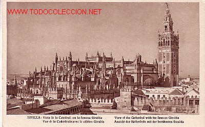 Postais: TARJETA POSTAL DE SEVILLA.-VISTA DE LA CATEDRAL CON LA FAMOSA GIRALDA-.