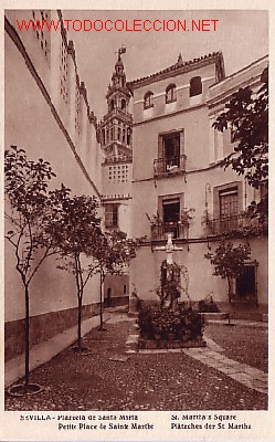 Postais: TARJETA POSTAL DE SEVILLA.-PLAZUELA DE SANTA MARTA-.