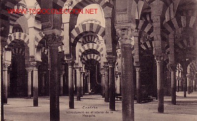 Postais: TARJETA POSTAL DE CORDOBA.- INTERCOLUMMIO EN EL INTERIOR DE LA MEZQUITA-.