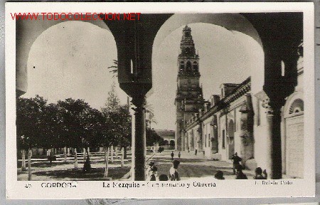 Postales: CORDOBA. LA MEZQUITA. CAMPANARIO Y OBRERIA