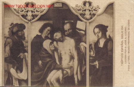 Cartoline: TARJETA POSTAL DEL TRIPTICO ESPA&Ntilde;OL SIGLO XVI. LEGADO POR D. JOSE A. LOZANO.
