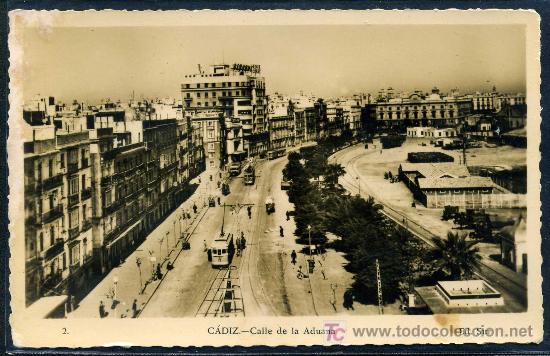 Postales: CADIZ : Sur N&ordm; 2 - Calle de la Aduana. Fotografica.