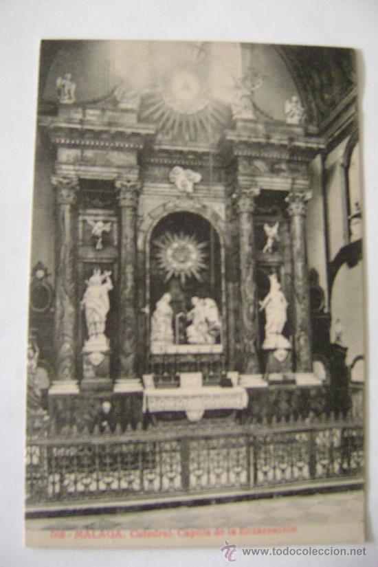 Postales: MALAGA.CATEDRAL. CAPILLA DE LA ENCARNACION 021031