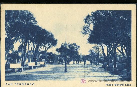 Postkarten: TAREJETA POSTAL DE SAN FERNANDO.CADIZ. PASEO GENERAL LOBO