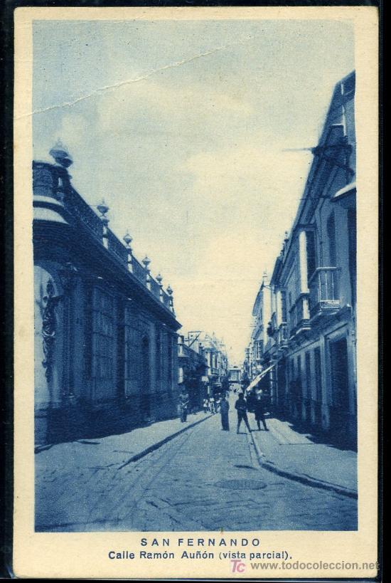 Postkarten: TAREJETA POSTAL DE SAN FERNANDO.CADIZ. CALLE DE RAMON AU&Ntilde;ON