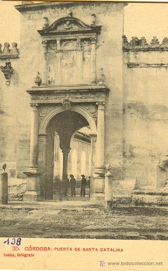 Cartoline: TARJETA POSTAL DE CORDOBA. PUERTA DE SANTA CATALINA. FOT SE&Ntilde;AN