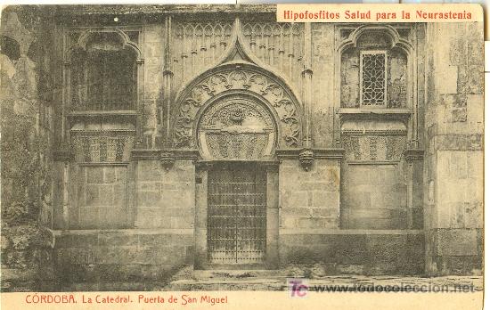 Cartoline: TARJETA POSTAL DE CORDOBA. LA CATEDRAL. PUERTA DE SAN MIGUEL