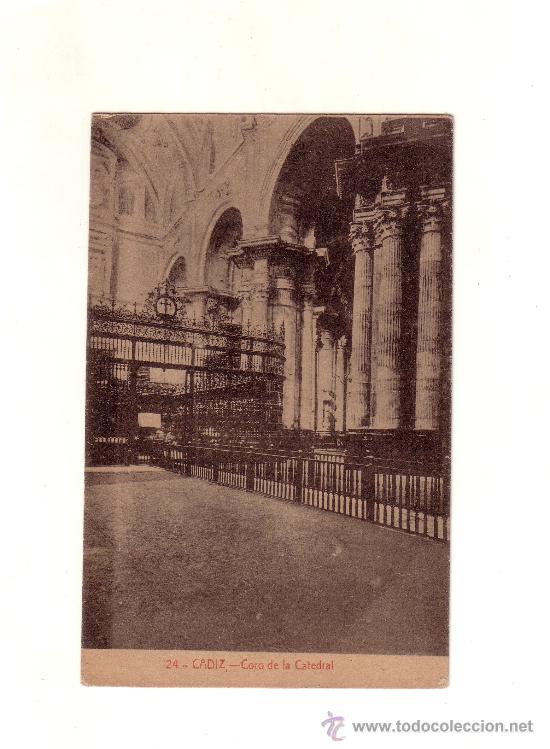 Postales: -12130 &iexcl;&iexcl; POSTAL CADIZ, CORO DE LA CATEDRAL !!
