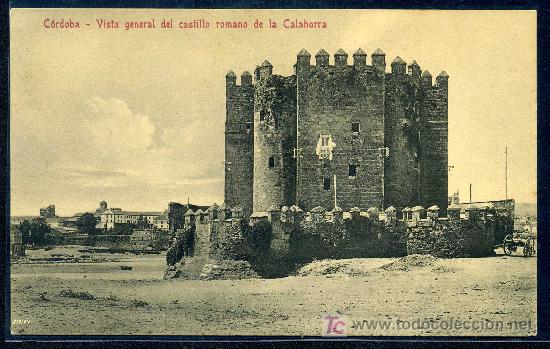 Postales: CORDOBA : R. Garz&oacute;n - Vista General del Castillo romano de la Calahorra