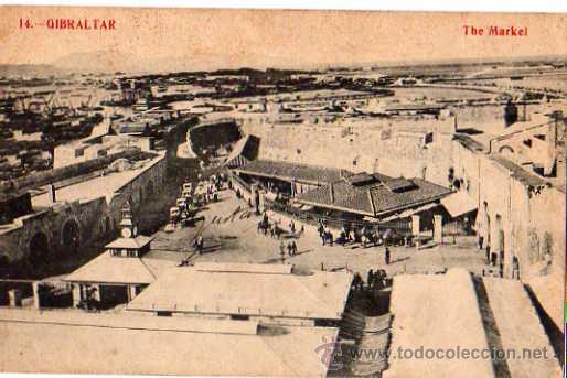 Postales: 14 GIBRALTAR - THE MARKEL - Foto 1