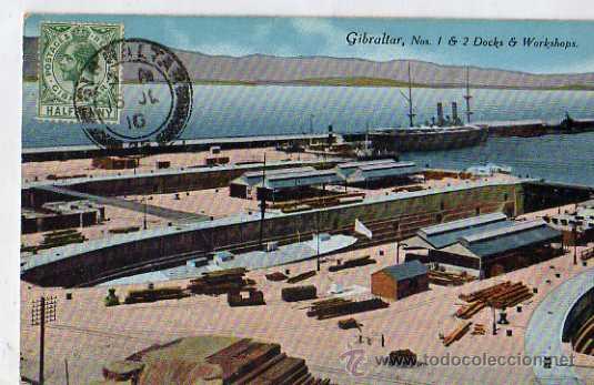 Postales: GIBRALTAR - NOS. 1 & 2 DOCKS & WORKSHOPS - Foto 1