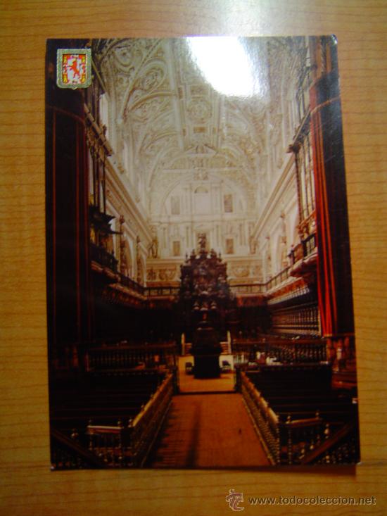 Postales: POSTAL CORDOBA LA MEZQUITA EL CORO SIN CIRCULAR