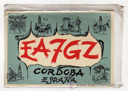 Postales: Radio aficionado. Cordoba. 1956.  EA7GZ.