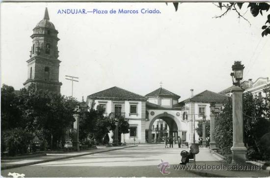 Postales: POSTAL ANDUJAR JAEN PLAZA DE MARCOS CRIADO