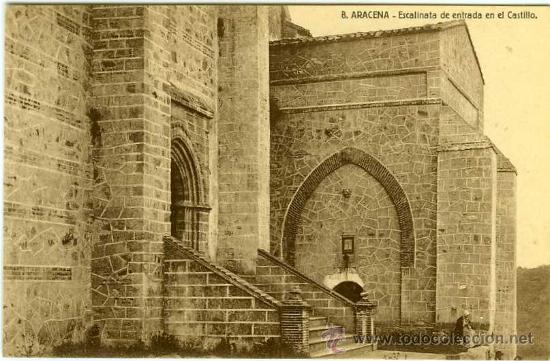Postales: POSTAL ARACENA ESCALINATA DE ENTRADA EN EL CASTILLO - Foto 1