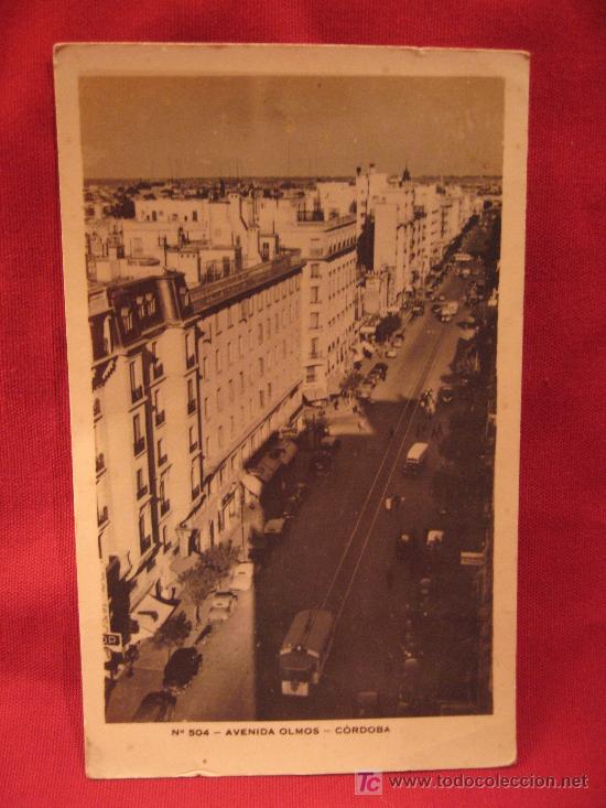 Postales: CORDOBA - CALLE OLMOS