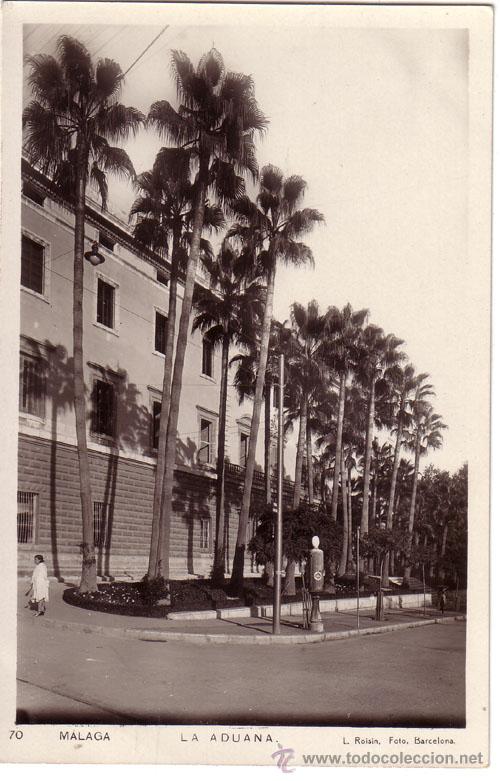 Postales: N&ordm; 709 POSTAL MALAGA LA ADUANA
