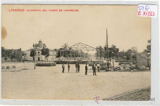 Postales: (PS-10387)POSTAL DE LINARES(JAEN)-GLORIETA DEL PASEO DE LINAREJOS